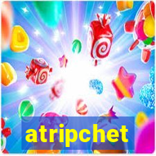 atripchet