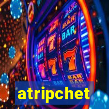 atripchet