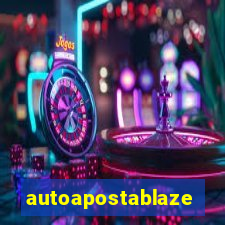 autoapostablaze