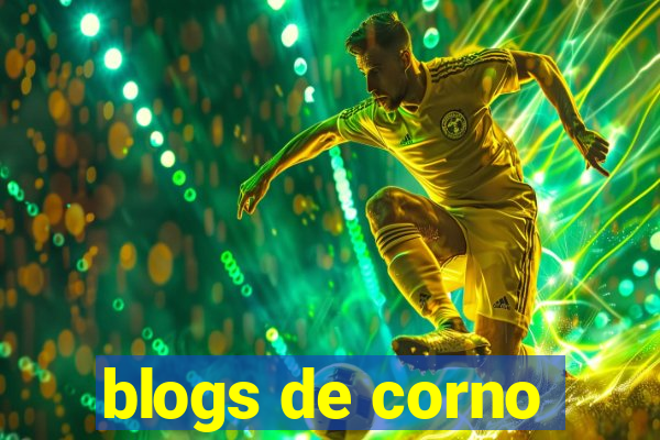 blogs de corno