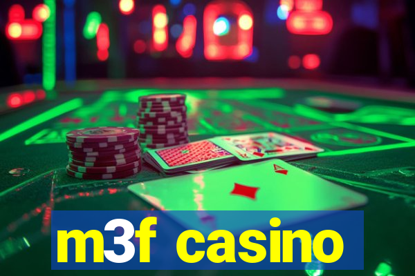 m3f casino