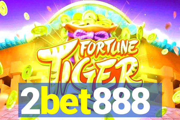 2bet888