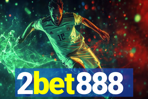 2bet888