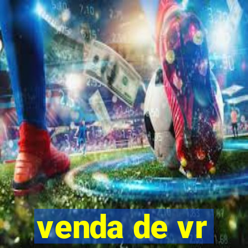 venda de vr