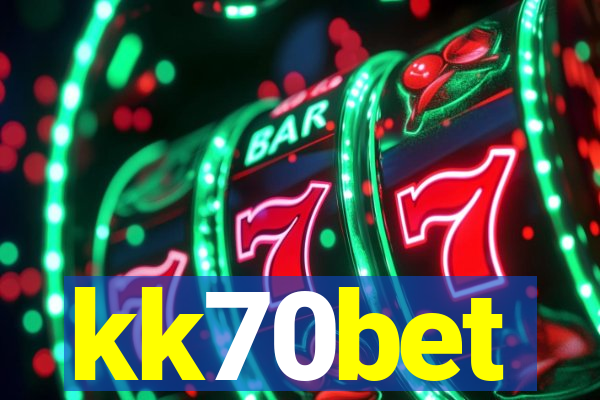 kk70bet