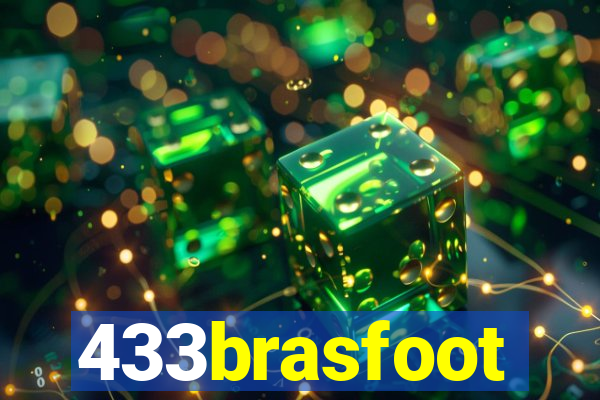 433brasfoot