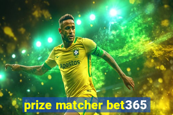 prize matcher bet365