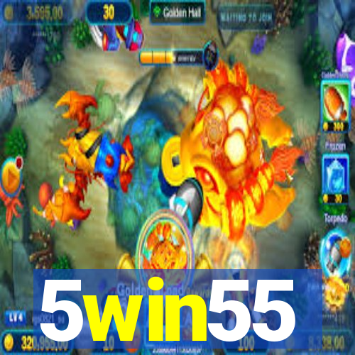 5win55