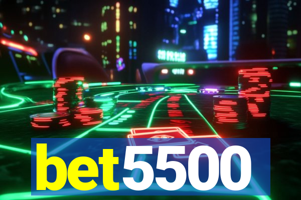 bet5500