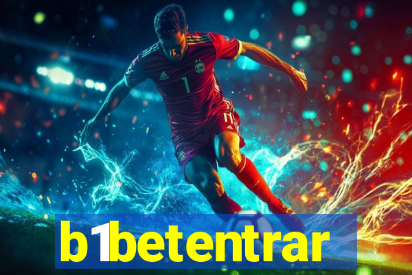 b1betentrar