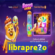 librapre?o