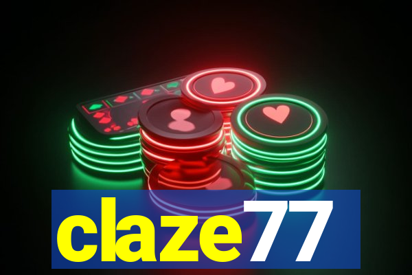 claze77