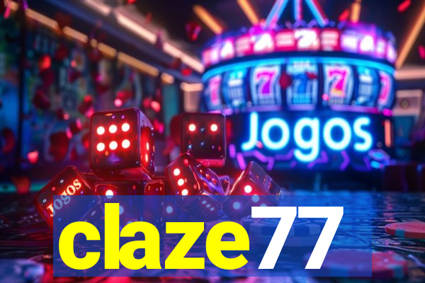 claze77