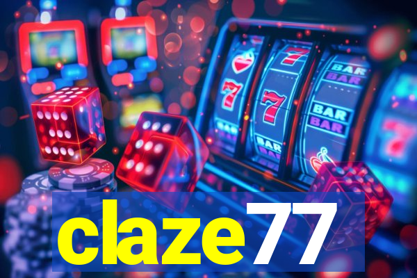 claze77