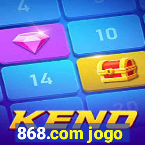 868.com jogo