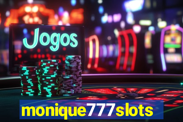 monique777slots