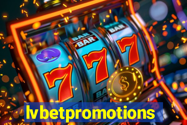 lvbetpromotions