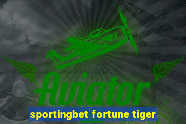 sportingbet fortune tiger