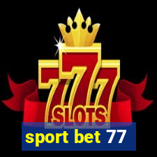 sport bet 77