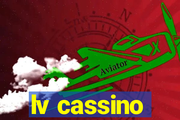 lv cassino