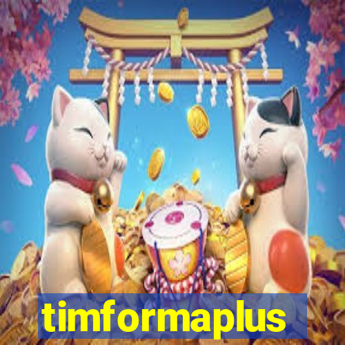 timformaplus