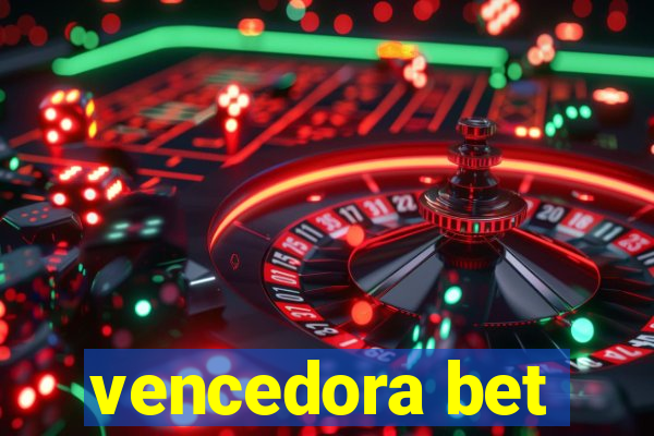 vencedora bet