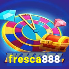 fresca888