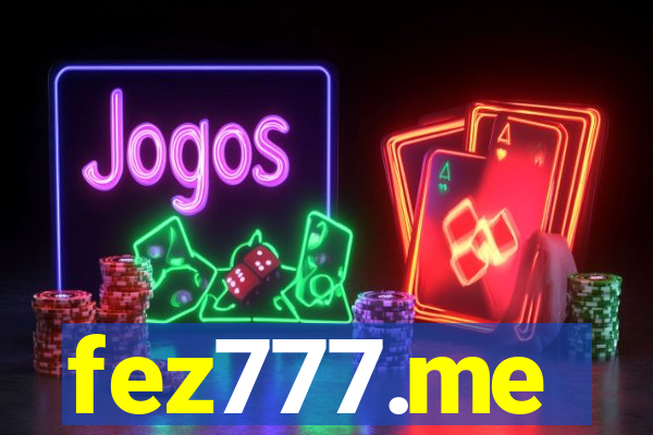 fez777.me