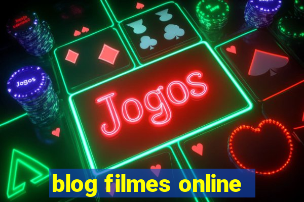 blog filmes online