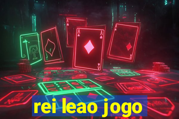 rei leao jogo