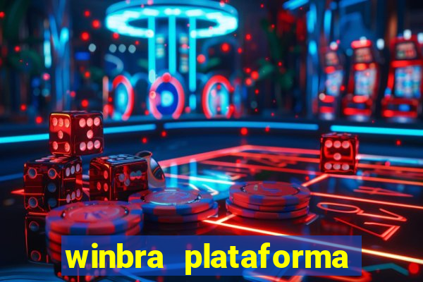 winbra plataforma de jogos