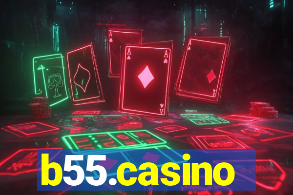 b55.casino