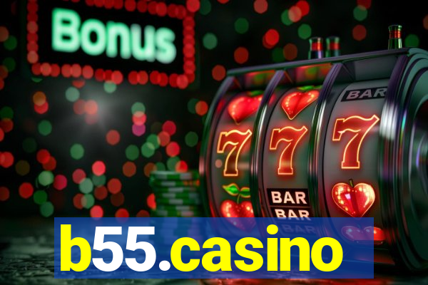 b55.casino