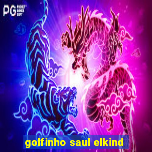 golfinho saul elkind