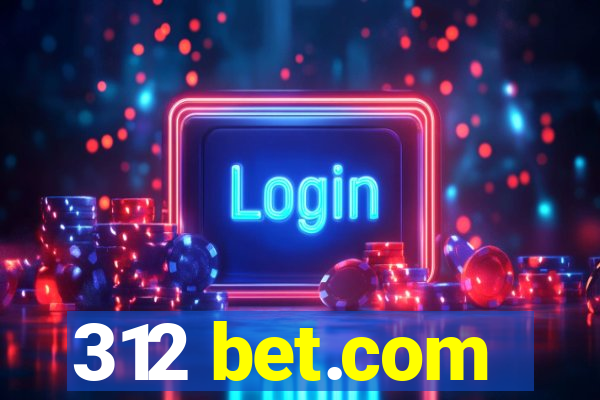 312 bet.com