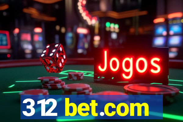 312 bet.com