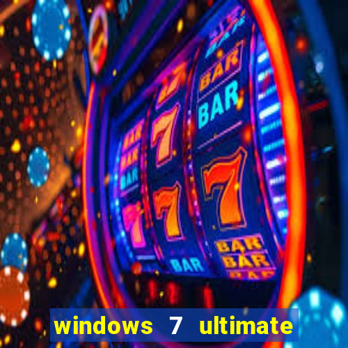 windows 7 ultimate 32 bits download iso