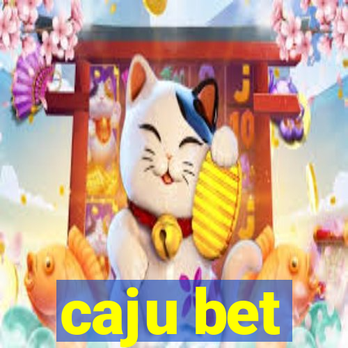 caju bet