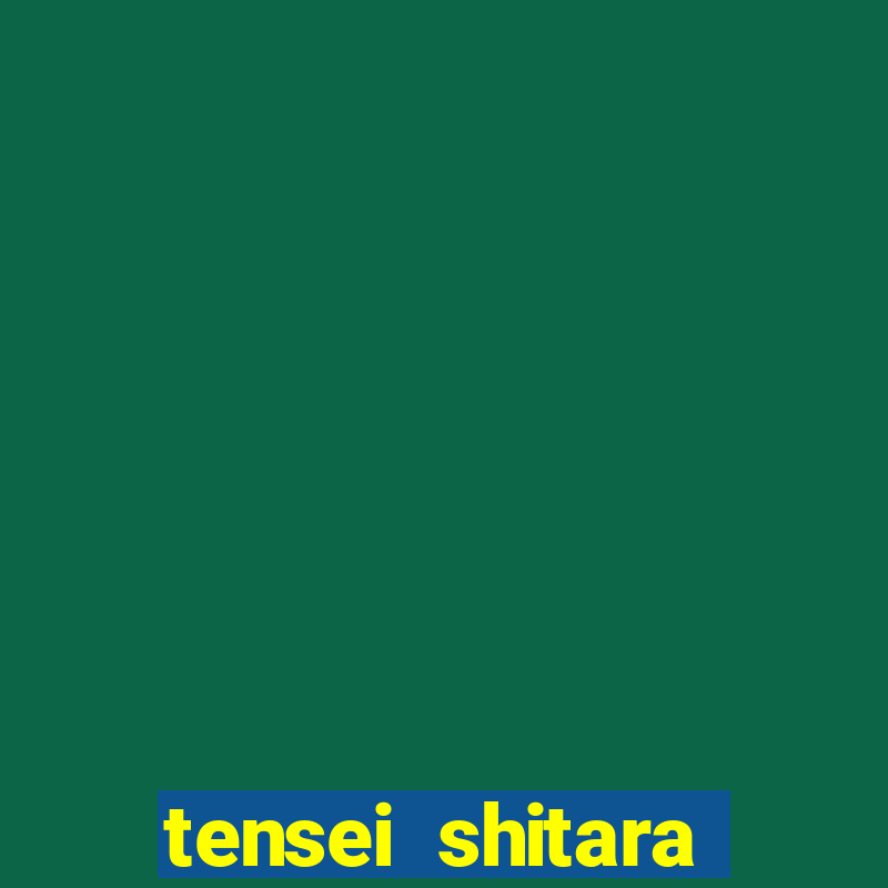 tensei shitara slime datta ken 2nd season dublado