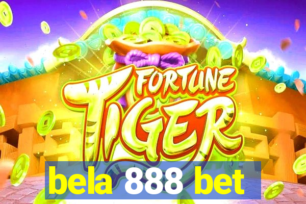 bela 888 bet