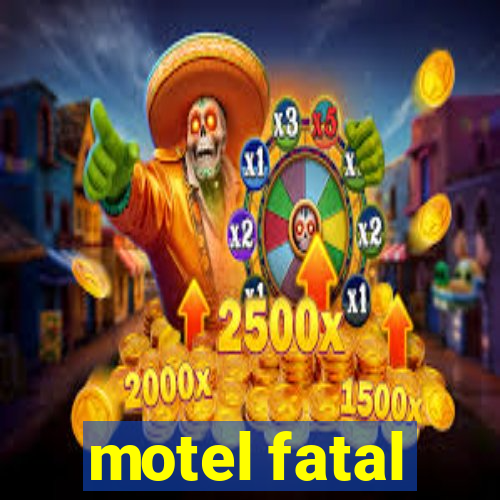 motel fatal