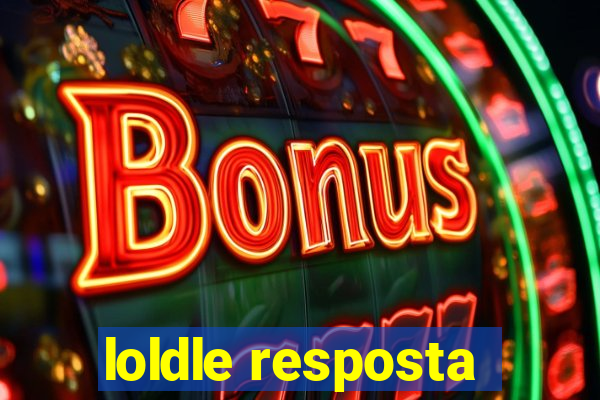 loldle resposta