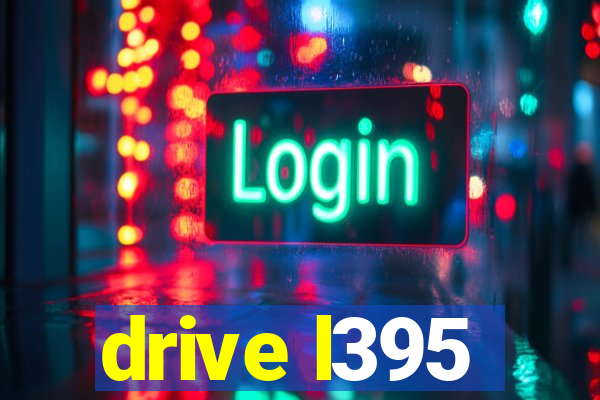 drive l395