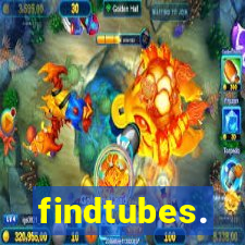 findtubes.