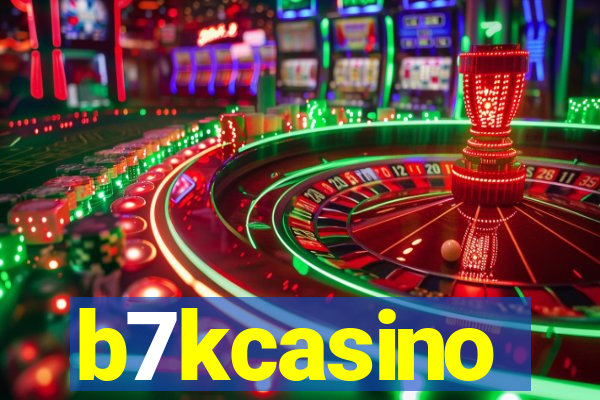 b7kcasino