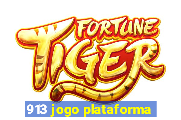 913 jogo plataforma