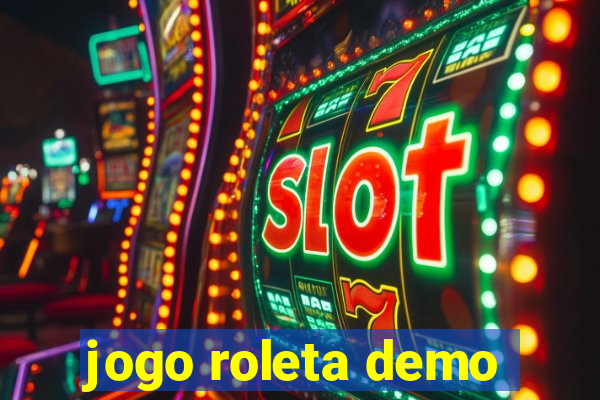 jogo roleta demo