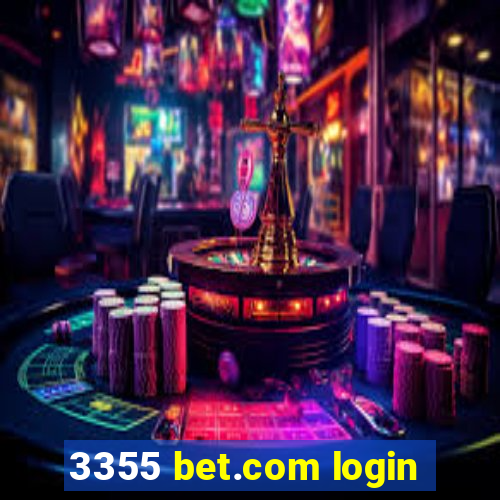 3355 bet.com login