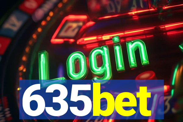 635bet