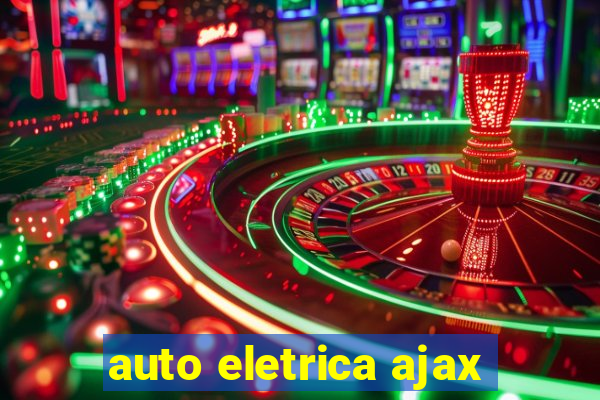 auto eletrica ajax